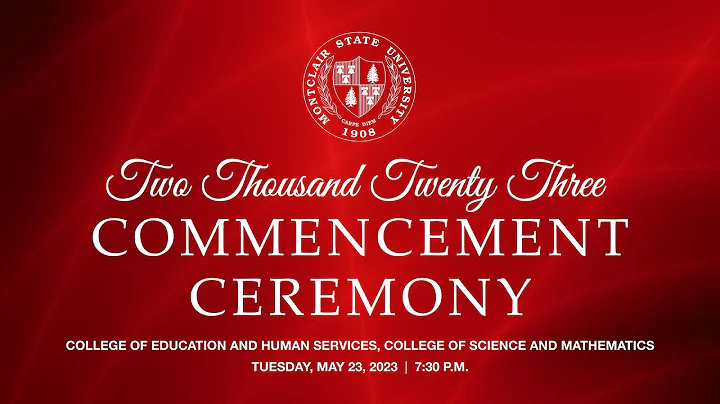 Montclair State University 2023 Commencement Ceremony