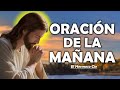 🔴Oración De La Mañana De Hoy | Para recibir al Espíritu Santo y comenzar el día lleno de bendiciones