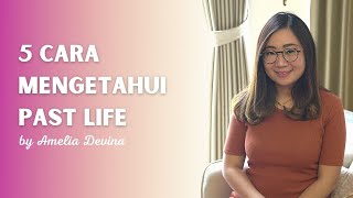 5 Cara Mengetahui Past Life Kamu