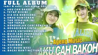 AKU CAH BAKOH - Live Official Duo Ageng Music Indri x Sefti Terbaru