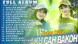 AKU CAH BAKOH - Live  Duo Ageng Music Indri x Sefti Terbaru