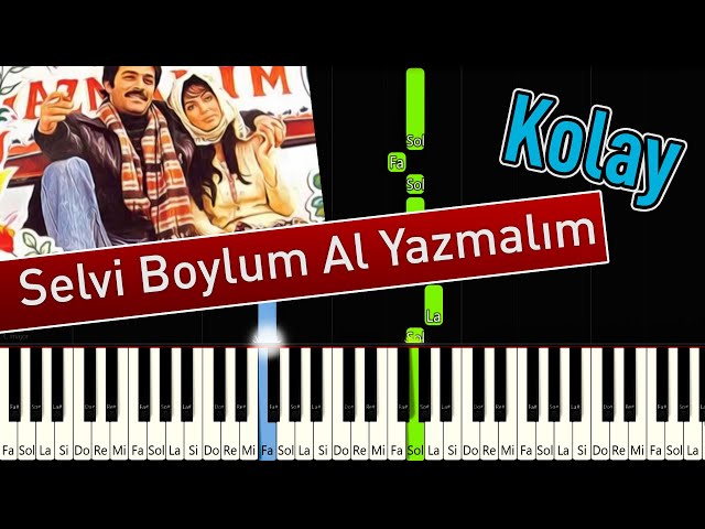 Selvi Boylum Al Yazmalım | Kolay Piyano - Nasıl Çalınır class=