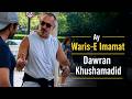 Ay Waris-E Imamat Dawran Khushamadid || Imam e Zaman ki Tashreef Awari