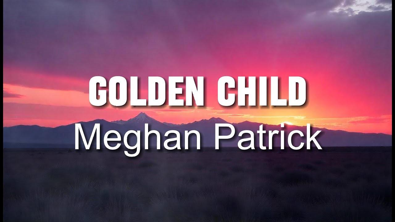 Meghan Patrick - Golden Child - COVER REMIX Meghan Patrick - Golden Child - COVER REMIX