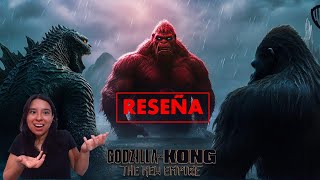 Reseña de Godzilla y Kong: El Nuevo Imperio