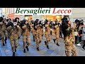 Fanfara Bersaglieri🎺🇮🇹 per le vie di Lecco