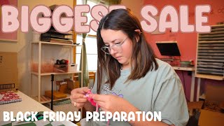 Black Friday Preparation, Vlog #59, Small Business Owner, Restocking Popular Products