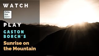 Gaston Borch Sunrise On The Mountain