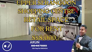 Upper Serangoon Shopping Centre - Mall Unit on Ground Floor for Rent