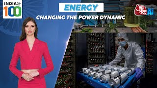 Full India@100 | Energy- Changing The Power Dynamic | Green Hydrogen | Biofuels | Batteries | AI Sana News