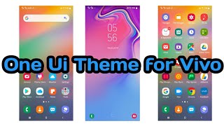 One Ui Theme for Vivo V9, V11, V15, Y81, Y91, Nex S, X21 screenshot 1