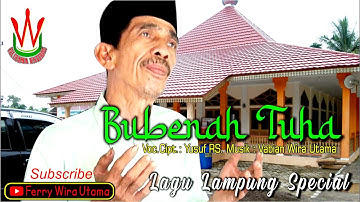 Lagu Lampung Special BUBENAH TUHA voc.&cipt. Yusuf RS _ Wira UTama (Official Music Video)