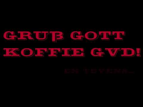 Gru gott, koffie GVD!