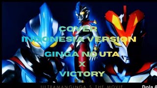 Remix Ginga no uta X Victory Indonesia version @matragara 
