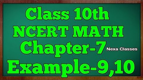 Example 9,10 Chapter 7 (Coordinate Geometry) Class 10th Math