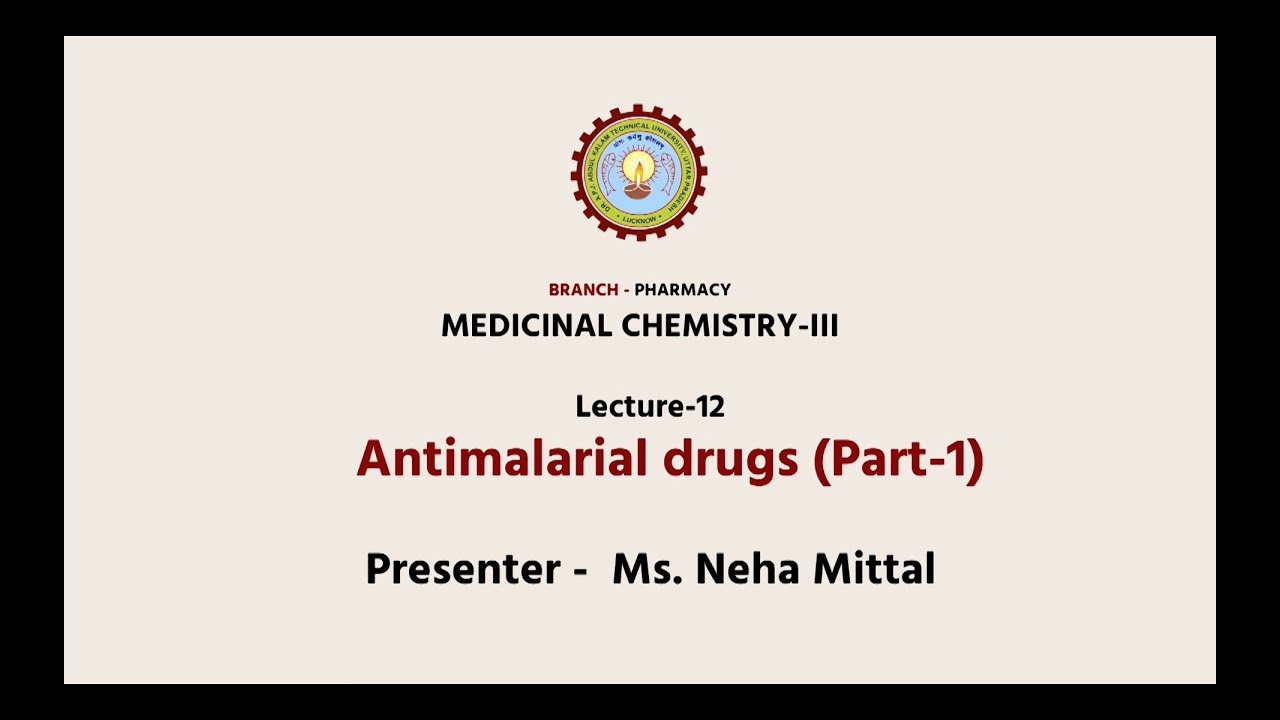 Medicinal Chemistry III | Antimalarial Drugs Part-1| AKTU Digital Education