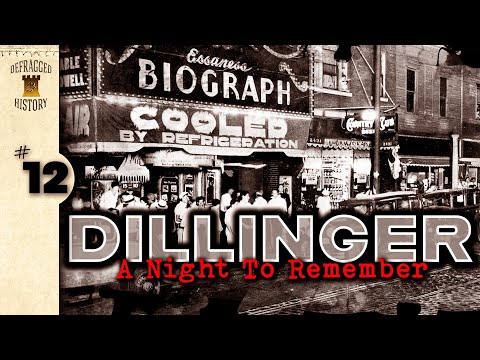 Depression Era Gangsters John Dillinger 12 A Night To Remember True Crime