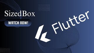 Flutter tutorials | SizedBox | V11