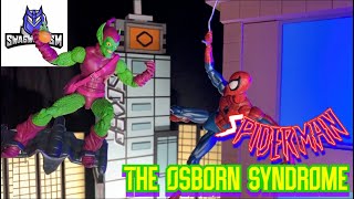 Spider Manthe Osborn Syndrome Spiderman Vs Green Goblin Stop Motion Film