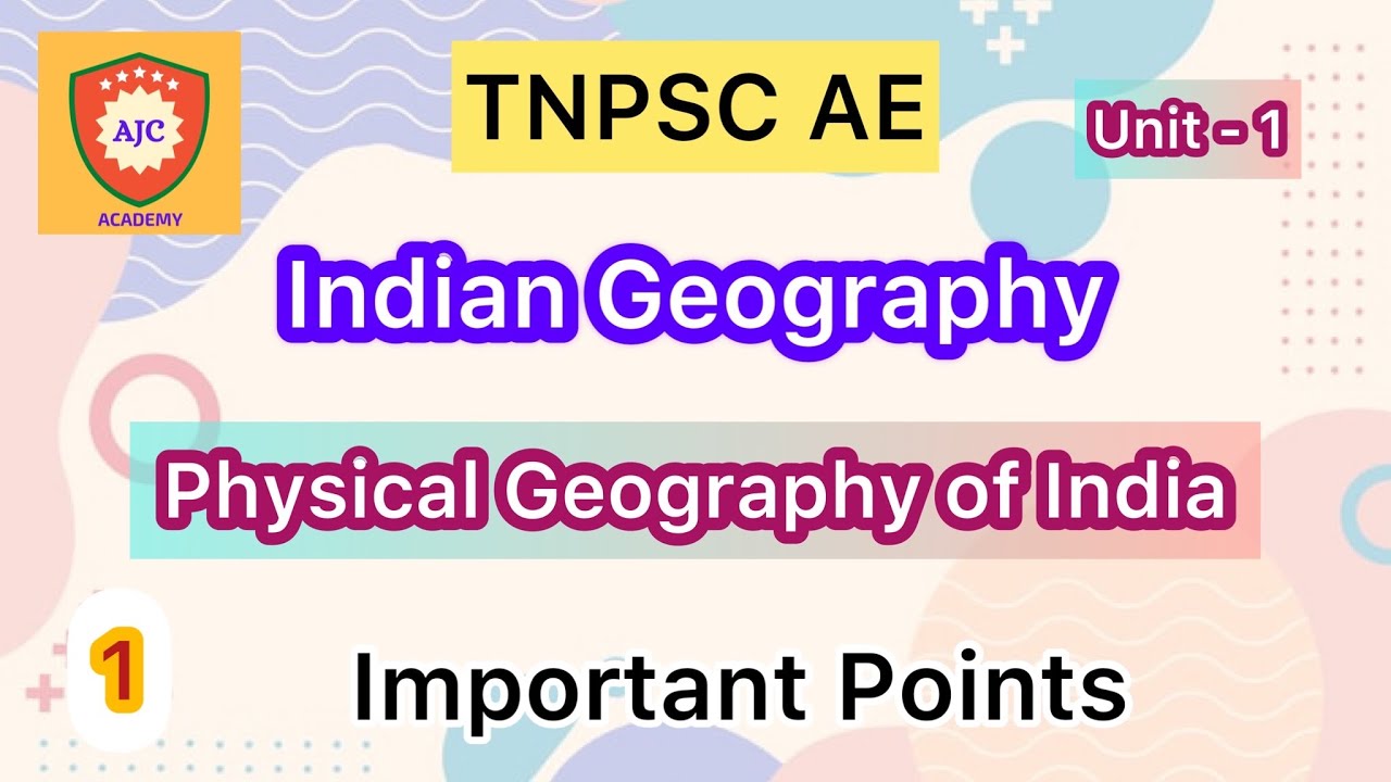 TNPSC Indian Geography/Unit 1/Physical Geography of India 1 YouTube