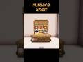 Furnace Shelf Design #minecraft #shorts