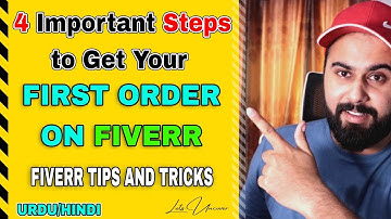 4 Steps to Get your First Order on Fiverr Fast, Fiverr Tips and Tricks 2021, Fiverr Tutorial 2021