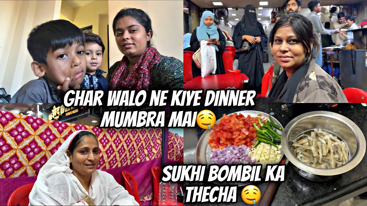 Ramadan day 9|| ghar walo ne kiye dinner Mumbra mai🤤|| sukhi bombil ka thecha🤤|| Haifa & Qashif vlog