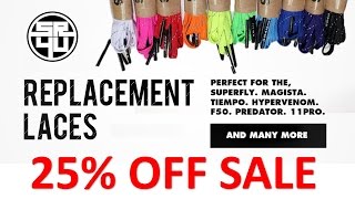 SR4U Laces 25% Off + Free Shipping Sale - September 25, 2015
