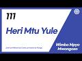 Wimbo Mpya Guide No 111 Heri Mtu Yule Kanisa La Mungu Wimbo Mpya Guide No 111 Heri Mtu Yule Kanisa La Mungu