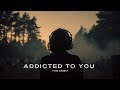 Avicii Addicted To You YRO Remix Afro House