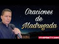 🔥 Oraciones de madrugada por sanidad y liberación en nombre de Jesucristo