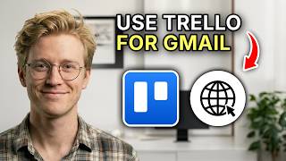 How to Use Trello for Gmail - Easy Guide 2026