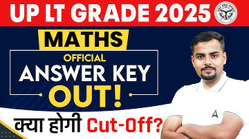 UP LT Grade Maths Answer Key 2025 OUT! | Official Cut-Off Prediction & Analysis by Rajesh Sir
