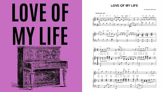 Love Of My Life, Piano [with score]