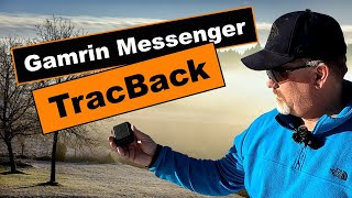 TracBack with the Garmin inReach Messenger