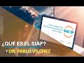 ¿Qué es el SIAF? - SIAF BÁSICO