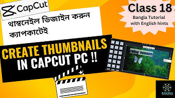 CapCut PC Thumbnail Tutorial | Create Thumbnails Without Photoshop | Easy CapCut Guide Ep. 18