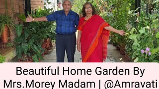 Beutiful Home  Garden by Mrs. Manasi Morey Madam|@Amravati