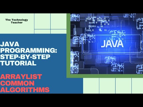 Java Tutorial ArrayList Common Algorithms