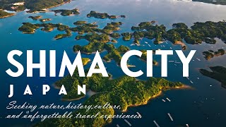 SHIMA CITY JAPAN【志摩市MICEプロモーション動画】