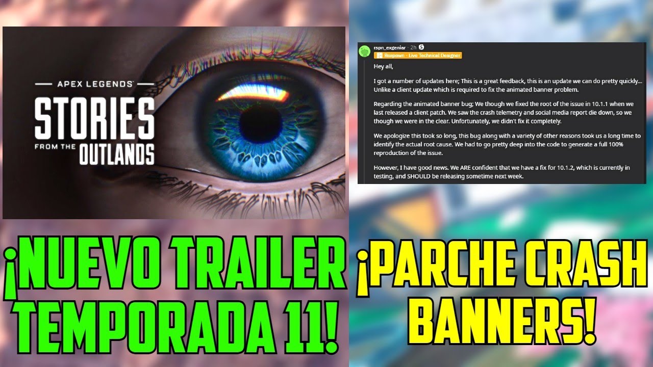 ¡NUEVO TRAILER TEMPORADA 11! + ¡PARCHE CRASH BANNERS ANIMADOS! APEX LEGENDS