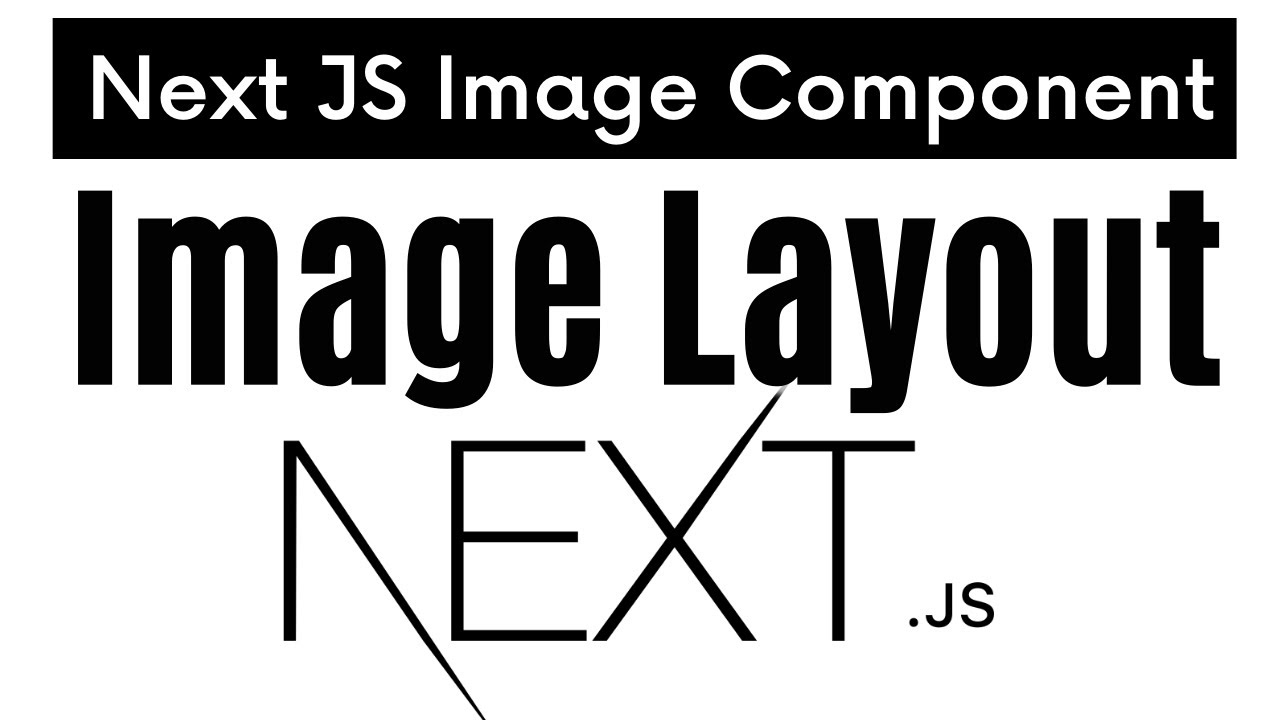 Next components. Next js image.