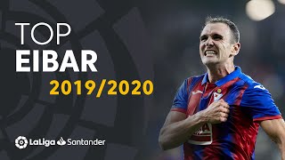 TOP 10 GOALS SD Eibar LaLiga Santander 2019/2020