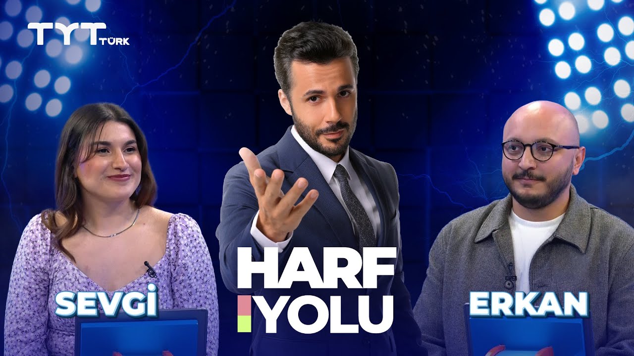 Harf Yolu | 21. Bölüm - TYT Türk • Sevgi & Erkan