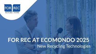 FOR REC at Ecomondo 2025 | FOR REC Recycling Systems
