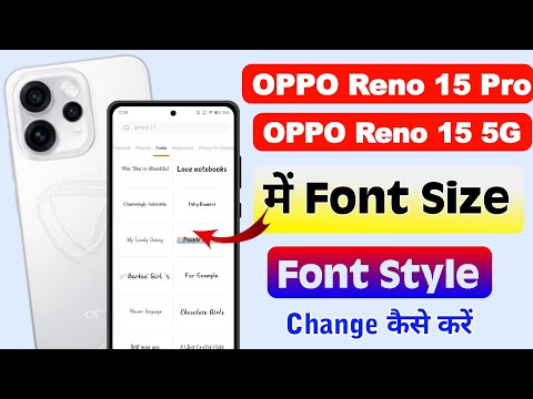 OPPO Reno 15 Pro Font & Display Size Settings ⚡ Font Kaise Badle (Hindi)