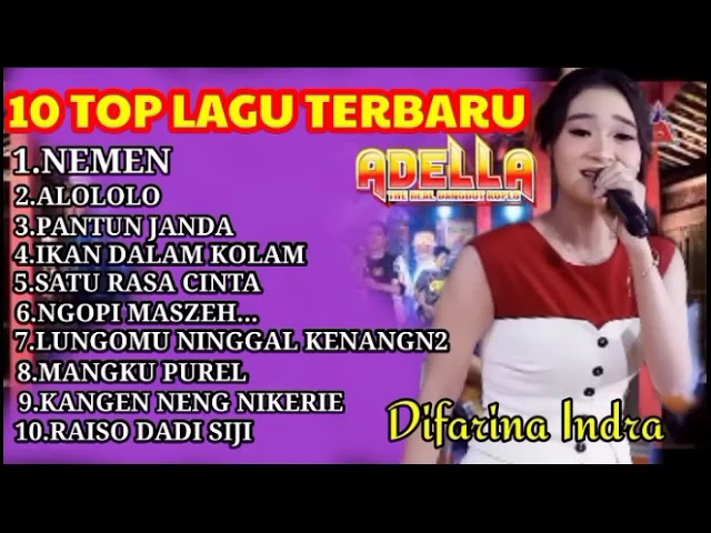 NEMEN ADELLA - Dangdut koplo terbaru 2023 - Tanpa iklan - full album adella 2023. class=