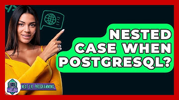 Nested Case When PostgreSQL? - Next LVL Programming