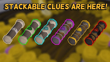 STACKABLE CLUES Are Here! HUGE Update For Clue Scroll Enjoyers! - OSRS