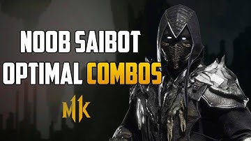 MK11 NOOB SAIBOT MOST OPTIMAL COMBOS 21%-63% DAMAGE
